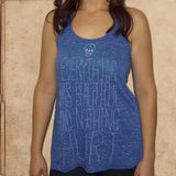 Slaughterhouse Five - Vonnegut - Everything was beautiful - women's relaxed fit racerback tank - blue