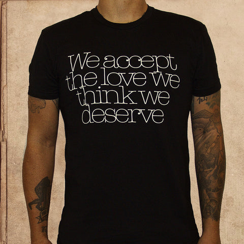 Perks of being a wallflower - We accept the love we think we deserve - unisex - black