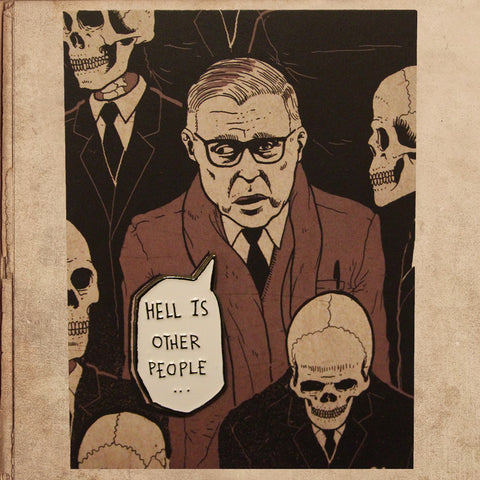 Sartre Hell is other people 1.4" Soft Enamel Pin